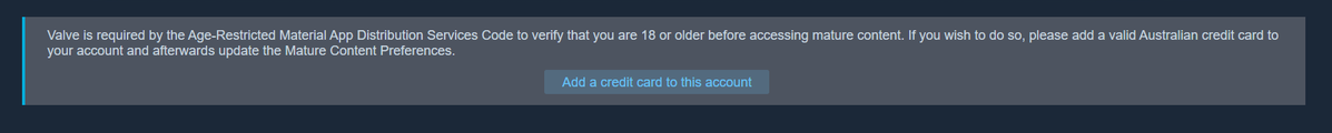 fusionmolly2's tweet photo. So what if you have had your steam account for over 15 years more freedom taken away and no i dont own a credit card im 33 years old steam has really dropped the ball here. Australia has not everyone owns a credit card ether pretty fucking stupid  #steamsupport #steam https://t.co/Plu9v3X7tQ