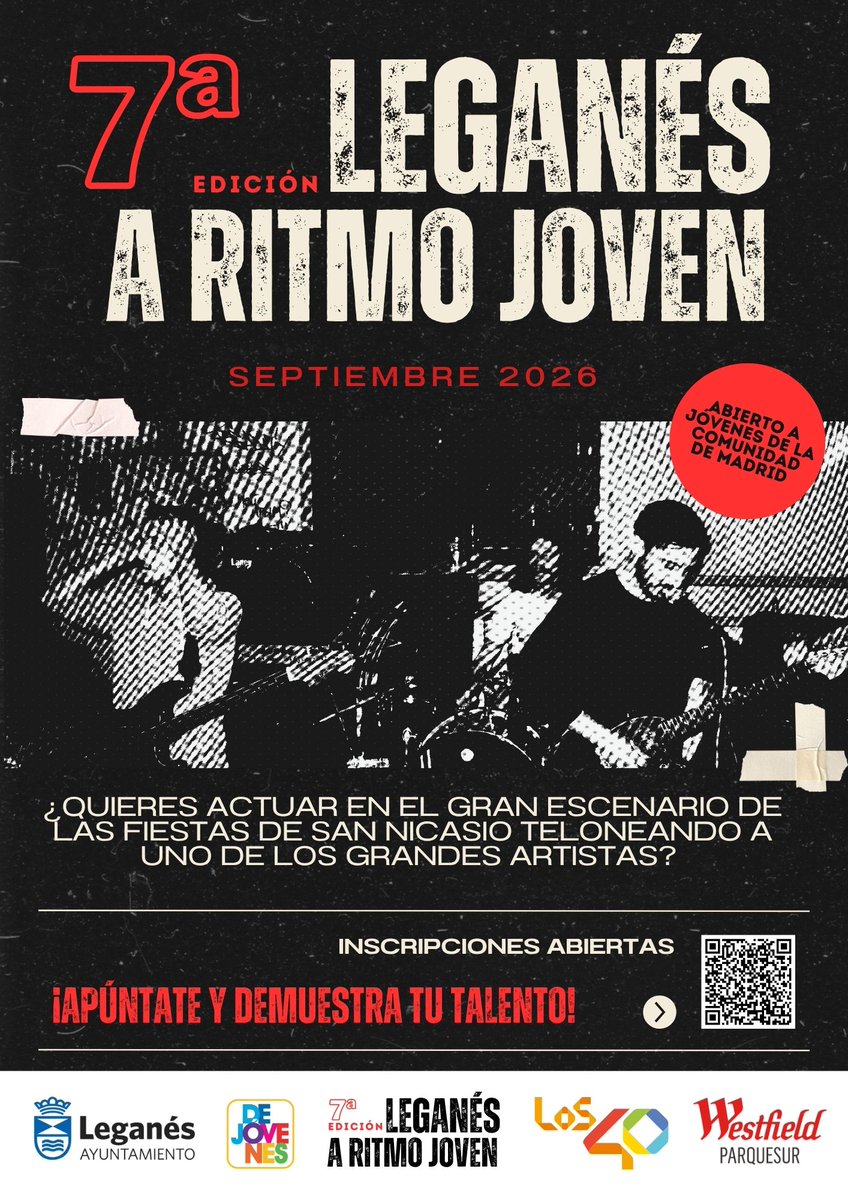 Dejoveneslega's tweet photo. 🎤 ÚLTIMAS HORAS PARA PARTICIPAR

Los/as ganadores/as actuarán en las Fiestas de Leganés 2026  🤯

VII edición de nuestro Concurso de Música `Leganés a Ritmo Joven´

Colaboran con @Dejoveneslega y @AytoLeganes  @Los40 y el CC Westfield Parquesur🥰
⬇️⬇️⬇️
https://t.co/SjK9zJGI6v https://t.co/YOWsK3xC7R