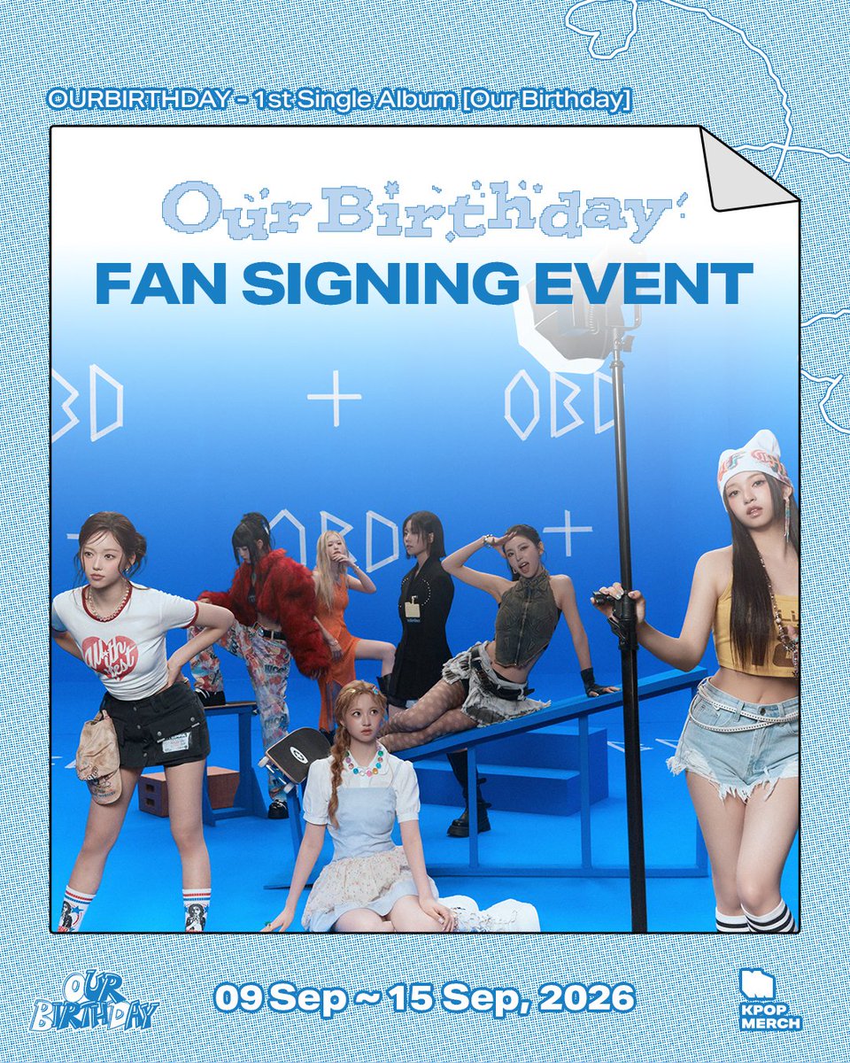 kpopmerch_inc's tweet photo. [OURBIRTHDAY Fan Signing Event in Bangkok]

💌 [Fan Sign Event] OURBIRTHDAY 1st Single Album [Our Birthday] PHOTOBOOK VER.

✅ Buy [Fan Sign Event] OURBIRTHDAY 1st Single Album [Our Birthday] PHOTOBOOK VER. from KPOPMERCH Store and get the event chance!

🗓 Event Period
- 9th Sep 14:00 ~ 15 Sep 23:59, 2026 (KST)
- 9th Sep 12:00 ~ 15 Sep 21:59, 2026 (ICT)

[📍JOIN HERE]
🌐 KPOPMERCH Store(Global)
>> https://t.co/jN4BEuK2P9
🌐 KPOPMERCH Store(Thailand)
>> https://t.co/1wXDNn6azd

🎁Exclusive Gift
KPOPMERCH Exclusive photocard(A Ver.) random 1 out of 7

🎁Winner Benefit
Fansign Event Winner: 50 pax
Fansign Event Audience: 100 pax

#OURBIRTHDAY #아워벌스데이 #OBD
#KPOPMERCH #케이팝머치
