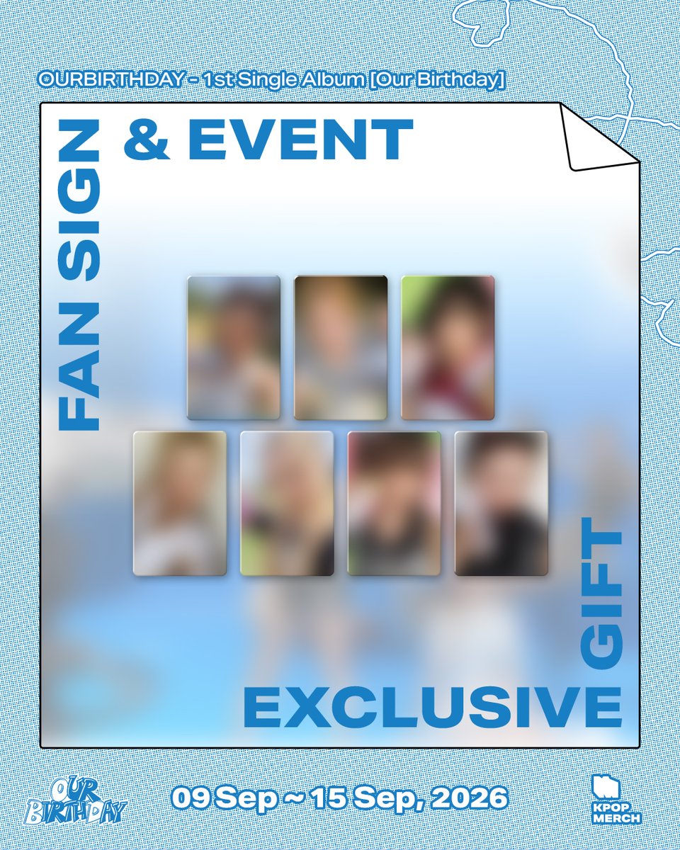 kpopmerch_inc's tweet photo. [OURBIRTHDAY Fan Signing Event in Bangkok]

💌 [Fan Sign Event] OURBIRTHDAY 1st Single Album [Our Birthday] PHOTOBOOK VER.

✅ Buy [Fan Sign Event] OURBIRTHDAY 1st Single Album [Our Birthday] PHOTOBOOK VER. from KPOPMERCH Store and get the event chance!

🗓 Event Period
- 9th Sep 14:00 ~ 15 Sep 23:59, 2026 (KST)
- 9th Sep 12:00 ~ 15 Sep 21:59, 2026 (ICT)

[📍JOIN HERE]
🌐 KPOPMERCH Store(Global)
>> https://t.co/jN4BEuK2P9
🌐 KPOPMERCH Store(Thailand)
>> https://t.co/1wXDNn6azd

🎁Exclusive Gift
KPOPMERCH Exclusive photocard(A Ver.) random 1 out of 7

🎁Winner Benefit
Fansign Event Winner: 50 pax
Fansign Event Audience: 100 pax

#OURBIRTHDAY #아워벌스데이 #OBD
#KPOPMERCH #케이팝머치