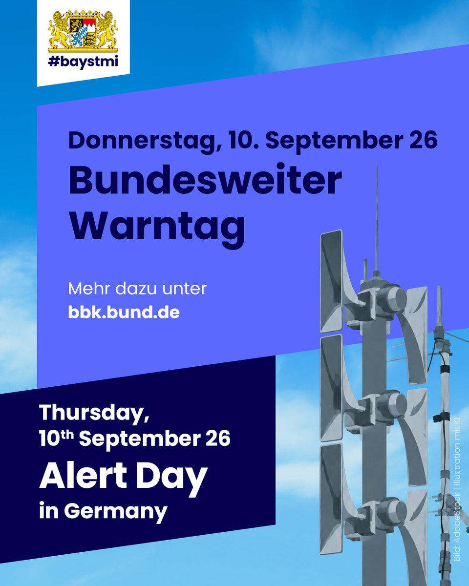 BayStMI's tweet photo. ⚠️ Morgen ist bundesweiter Warntag: Am 10. September 2026 ab 11 Uhr werden in ganz #Deutschland verschiedene Warnmittel erprobt.

👉Barrierefreie Übersicht aller voraussichtlich teilnehmenden Kommunen unter https://t.co/kT5qaizbk6🔗

#bevölkerungsschutz #bayern #baystmi https://t.co/tr6MHJN61y