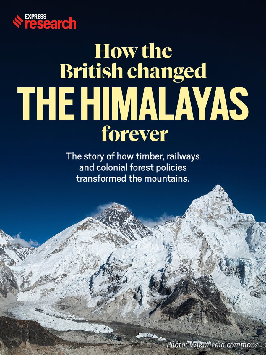 IndianExpress's tweet photo. #ExpressResearch | British forest policies transformed the Himalayas, bringing commercial timber extraction, restricting local forest rights and leaving an ecological legacy still visible today.

Written by: Adrija Roychowdhury
Design: Angshuman Maity 

https://t.co/hpc432x3hX https://t.co/h3coBRslsR