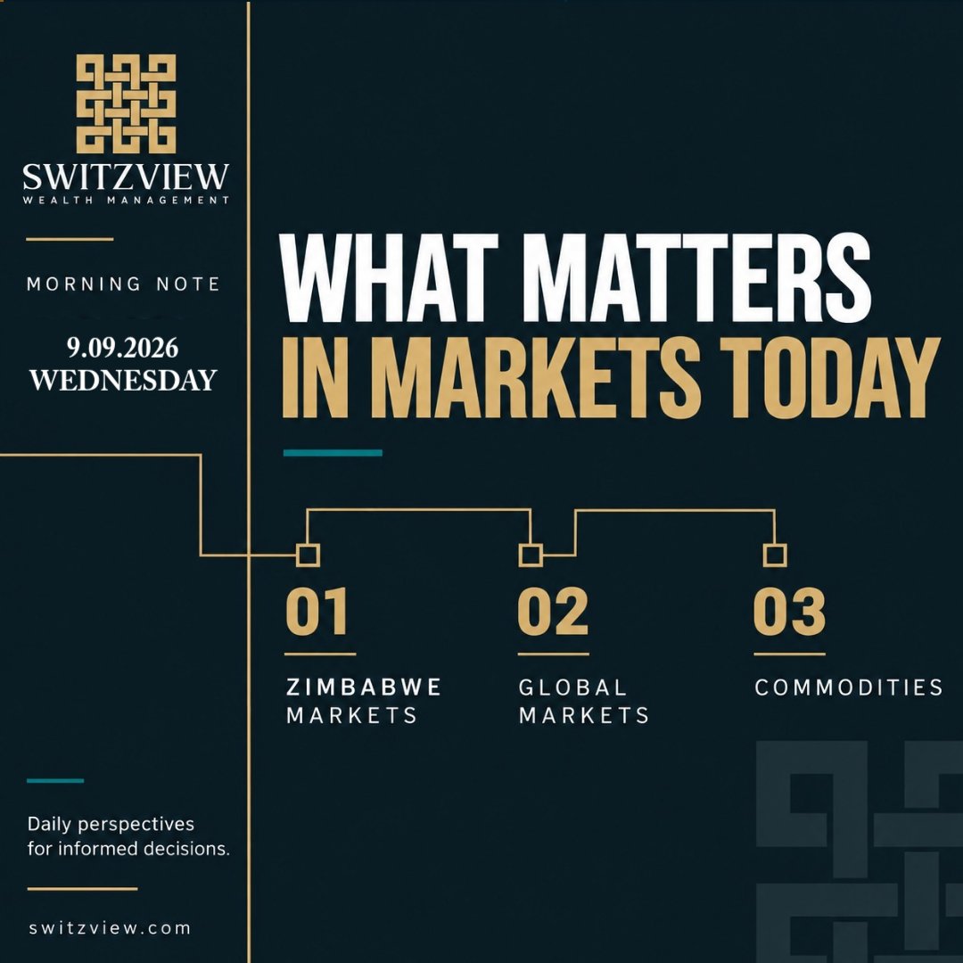 SwitzView's tweet photo. 𝐌𝐨𝐫𝐧𝐢𝐧𝐠 𝐍𝐨𝐭𝐞: 09 𝐒𝐞𝐩𝐭𝐞𝐦𝐛𝐞𝐫 2026
Zimbabwe’s currency and inflation outlook, ZSE and VFEX performance, rising oil prices, pension growth, agricultural investment opportunities and South Africa’s economic slowdown.

Read full note at: https://t.co/HtiCDfVgiO https://t.co/SnewpBV1mP