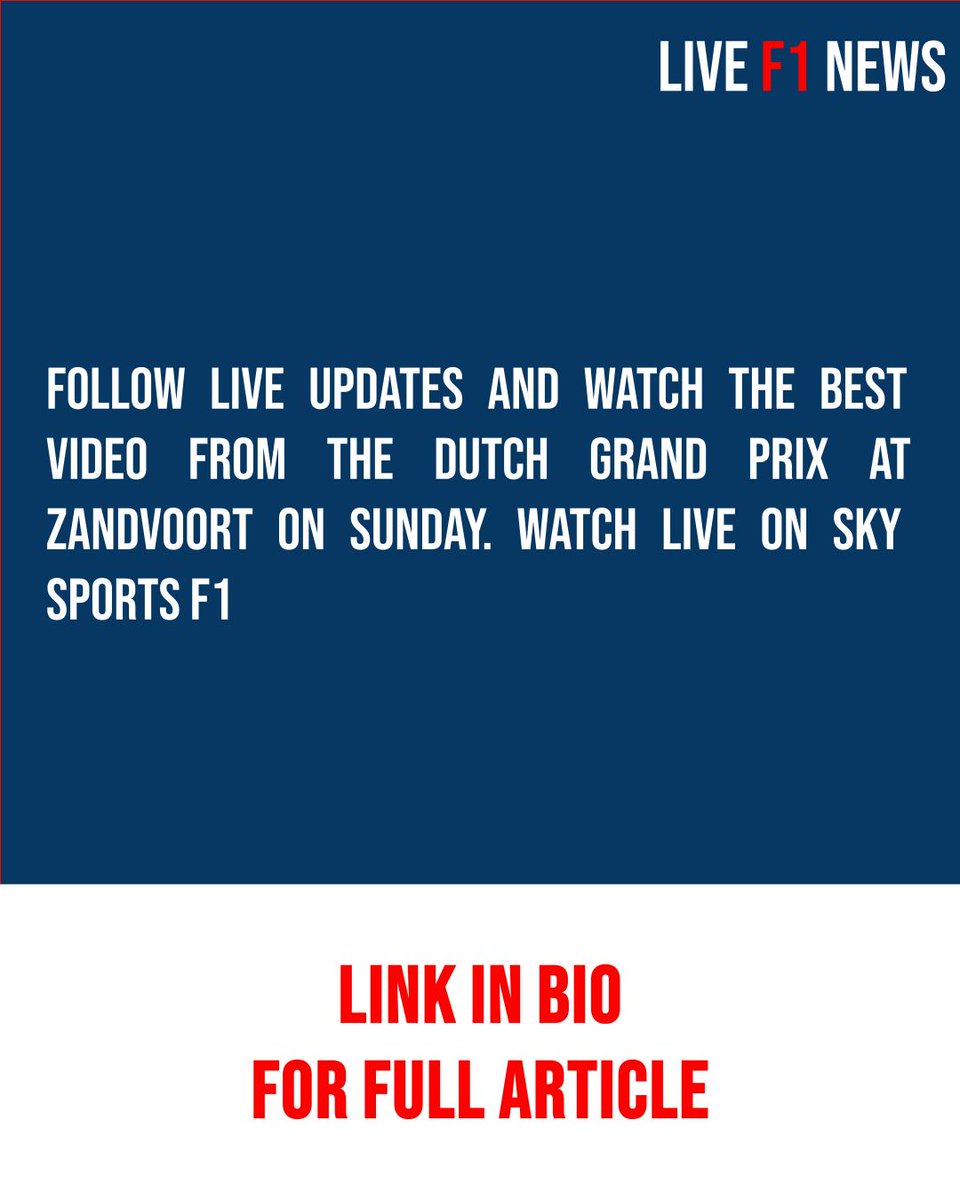 JulioPosta8au's tweet photo. Sky Sports F1 News: Dutch GP LIVE—race updates, results, stream, highlights and video from the 12th round of the 2026 Formula 1 season at Zandvoort. https://t.co/WMqdahziE1