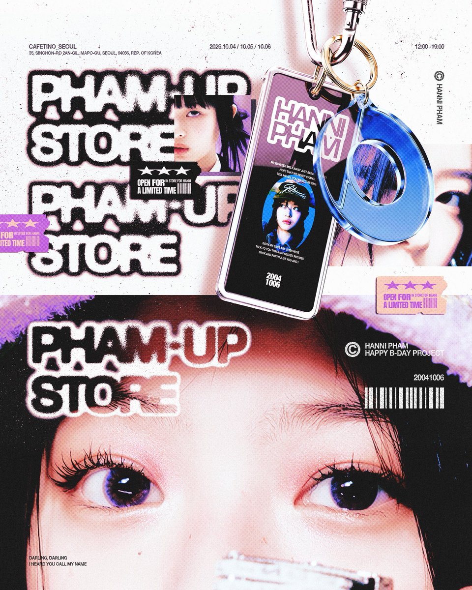 phamhanni1006's tweet photo. Hanni Birthday Cafe Event
PHAM-UP STORE OPEN
🗓️10.4-10.6  
📍카페티노
서울 마포구 신촌로2안길 35 1층
AM 12:00 - PM 19:00

#하니 #Hanni #ハニ #뉴진스 #NewJeans #pham_up_store https://t.co/hydwKZcxyk