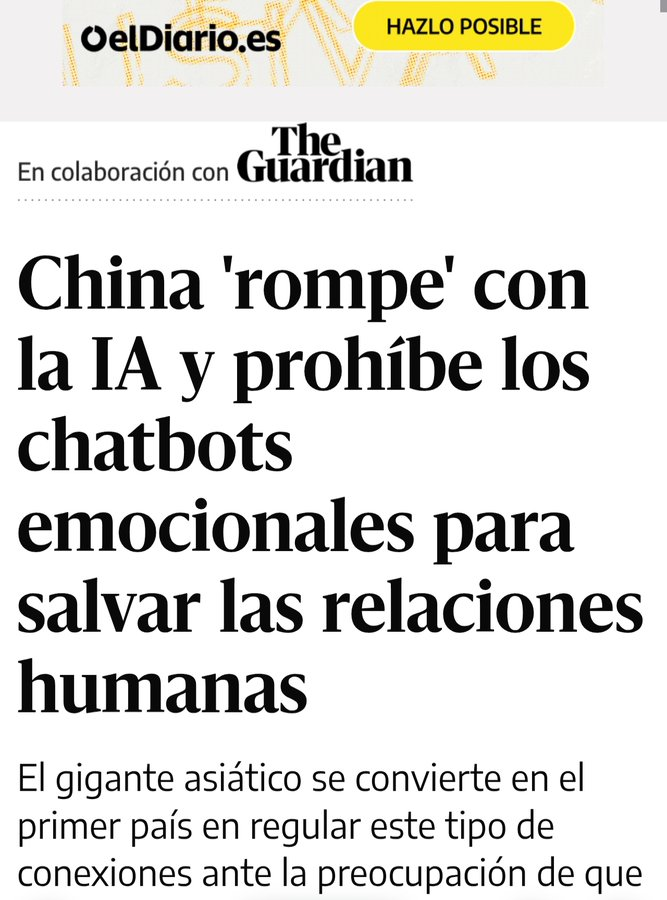 virginiog's tweet photo. Regulación china IA

Restringe chatbots con rasgos antropomórficos para evitar dependencia emocional y proteger relaciones humanas 

Prohíbe sistemas que  reemplacen interacciones sociales, manipulen emociones o generen adicción https://t.co/ov2iiXAVj9 https://t.co/vLle5v1fs2