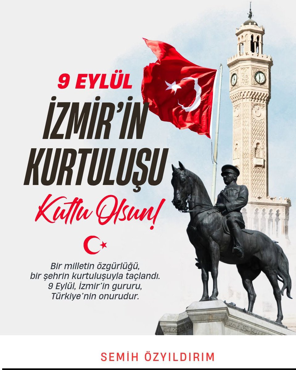 Semihozy88's tweet photo. "Ya İstiklal, Ya Ölüm!" 🇹🇷

​Aziz Milletimizin şanlı zaferi, İzmir’in kurtuluşu kutlu olsun!

​İzmir’in kurtuluşu Cumhuriyet’tir, mazlum milletlerin umududur. Gazi Mustafa Kemal Atatürk ve tüm kahramanlarımıza minnetle... 🌹

​#9Eylül #İzmirinKurtuluşu https://t.co/5OOHXH00e8