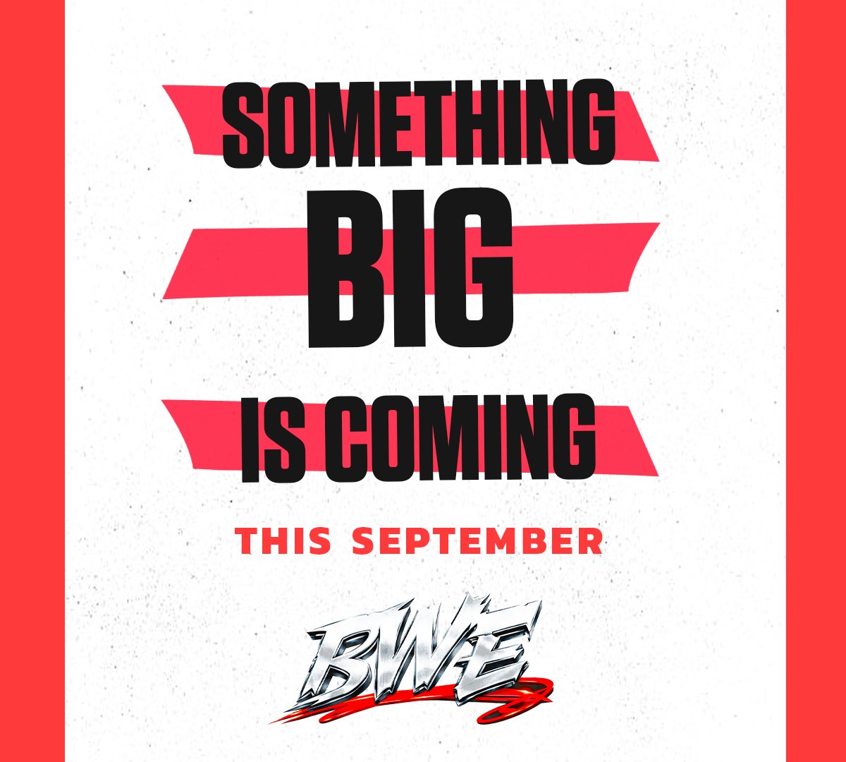 BWENetwork2021's tweet photo. Something BIG is coming your way...SOON. https://t.co/w2QLSWoV4a