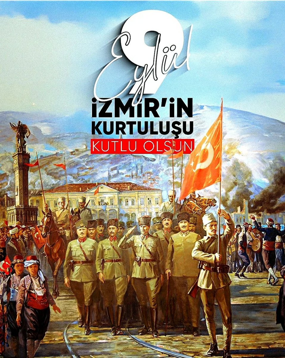 TCNuriOkutan's tweet photo. #9Eylül 1922'de İzmir'de Milli Mücadele'nin kesin zaferini dünyaya ilan eden başta Başkomutanımız Gazi Mustafa Kemal Atatürk'ü ve tüm Millî Mücadele kahramanlarını rahmet, minnet ve şükranla anıyorum.
Ruhları şad olsun.
Güzel #İzmir'imizin kurtuluşunun 104. yılı kutlu olsun.🇹🇷 https://t.co/9lxB5RjBB0