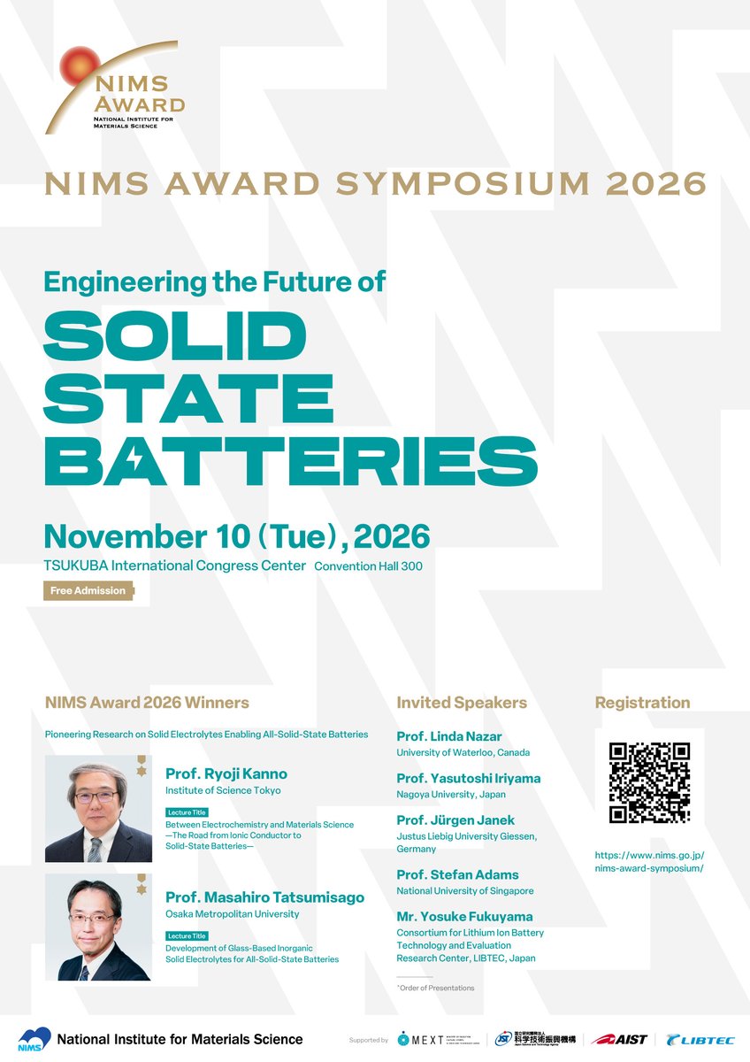 NIMS_PR's tweet photo. 【NIMS Award シンポジウム】
今年のテーマは「全固体電池」。 
固体電解質の創製を通じて、全固体電池技術に革新をもたらした「NIMS Award」受賞者、菅野了次氏＆辰巳砂昌弘氏が登壇！
さらに国内外の専門家７名が、11/10につくばで講演！
現在、登録受付中👇
https://t.co/YD9cpNh7qV https://t.co/vb79eJYvCc