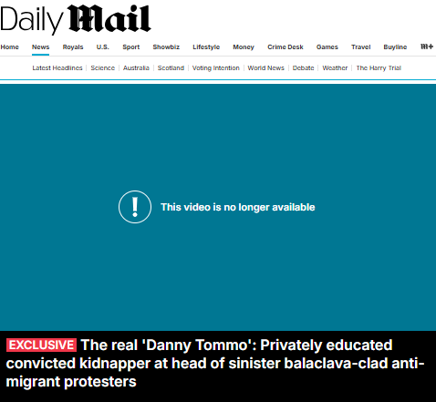 BasilTheGreat's tweet photo. 🚨BREAKING: The Daily Mail have edited their article on Danny Tommo and removed the video they produced which contributed towards the doxxing of his mother

The Daily Mail are in trouble
This is now a Police matter
The damage is done
I hope they are sued for every single penny https://t.co/FfYVHnp5N9