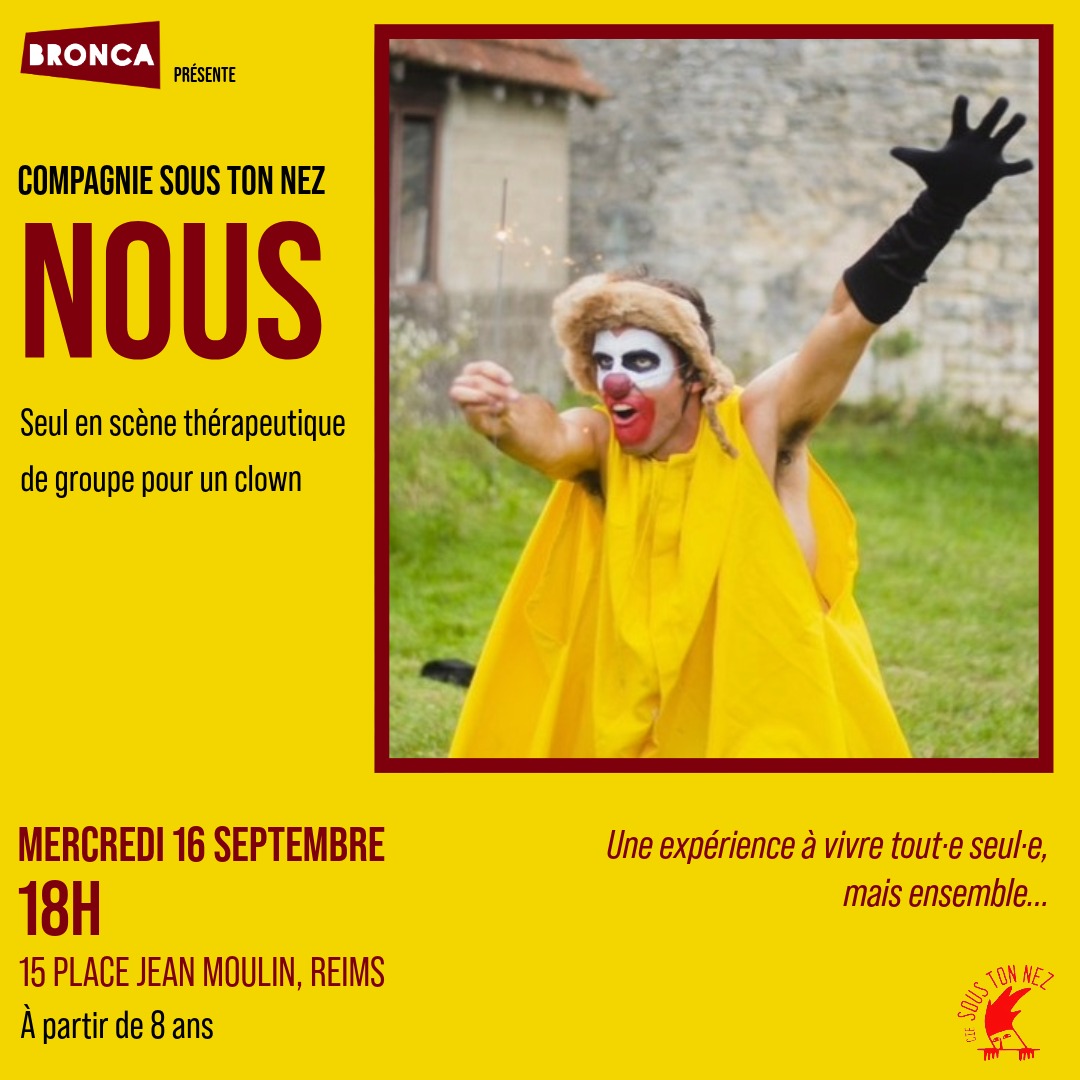 bronca_asso's tweet photo. Vous allez bien ? C’est peut-être mauvais signe. 👀

🤡 NOUS — Cie Sous Ton Nez

Un seul en scène thérapeutique de groupe pour un clown.

📅 Mer. 16 septembre — 18h
📍 15 place Jean-Moulin, Reims
👀 Dès 8 ans

Et si vous allez bien ? Venez quand même. https://t.co/GVqbivQgkj