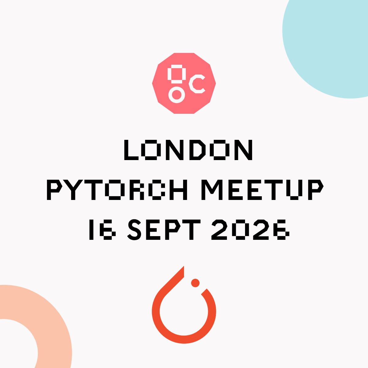 graphcoreai's tweet photo. One week to go until the London PyTorch Meetup at Graphcore London!

📅 16 Sept, 6-9pm
🎤 Talks from Arsalan Uddin, Andrew Fitzgibbon and the wider PyTorch community
🍕 Food, drinks and networking

Register: https://t.co/9FbFj46kgZ
#PyTorch #LondonTech https://t.co/vb64qaJq0S