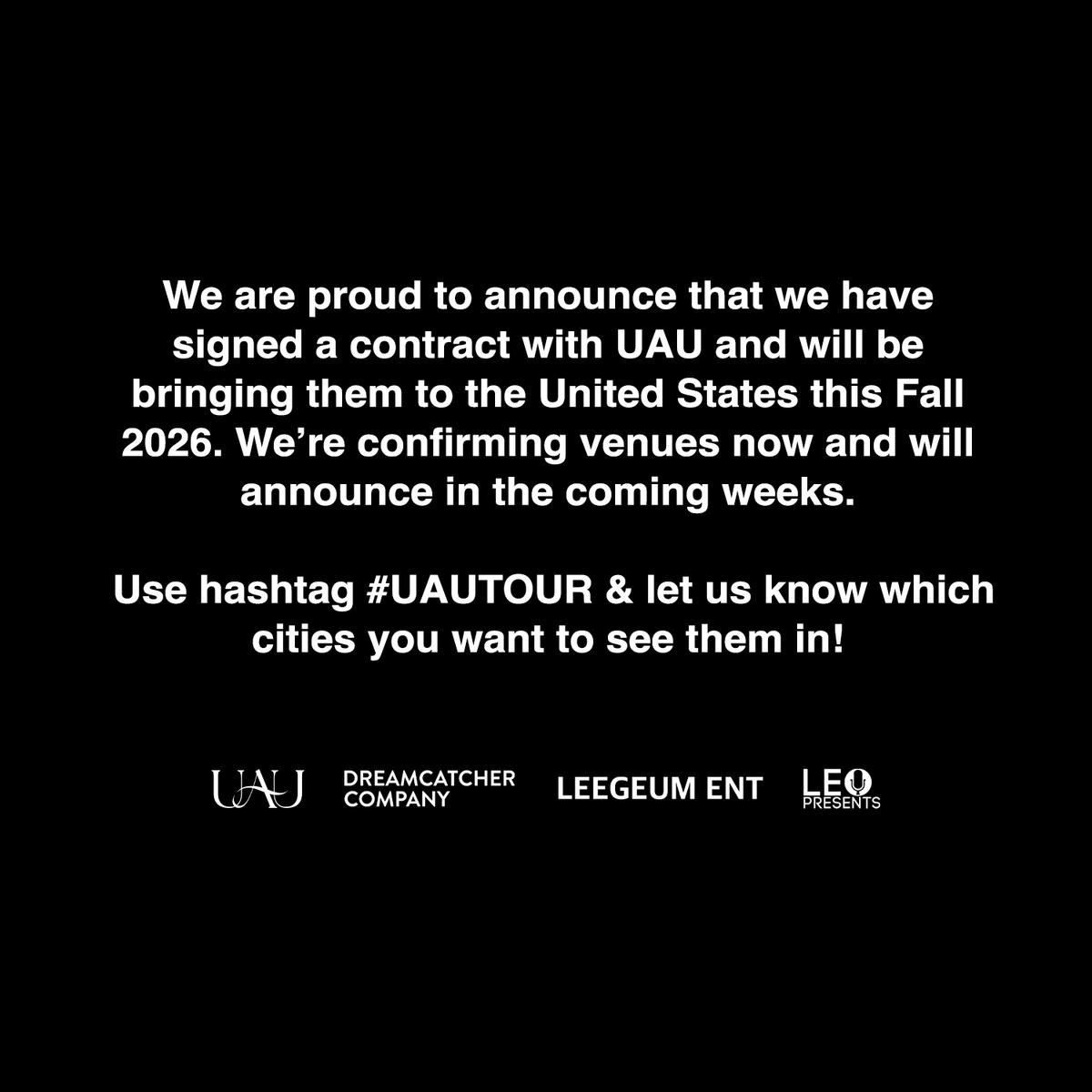 LeoPresents's tweet photo. See you Fall 2026.

UAU x Leo Presents

#유아유 #UAU #UAUTOUR 
#Dreamcatcher_UAU 
@hf_dreamcatcher https://t.co/aMYV5QU0Qt