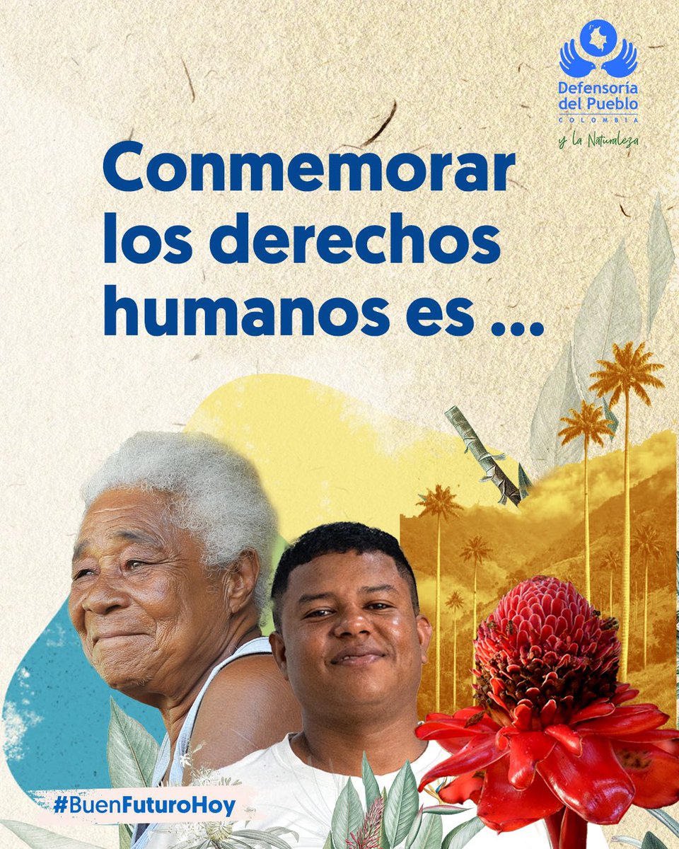 DefensoriaCol's tweet photo. Hoy conmemoramos el Día Nacional de los Derechos Humanos 🫂🇨🇴.

Reconocemos especialmente a las personas, comunidades y organizaciones que, desde distintos territorios, defienden la vida, la dignidad, la naturaleza y los derechos de todas y todos.

🧵👇🏼 https://t.co/i7TJiA1Es1