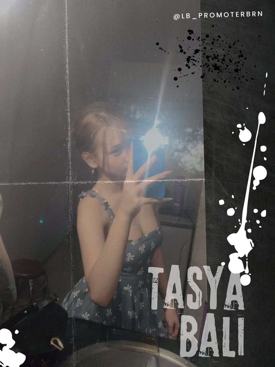 LBPromoteRbrn44's tweet photo. 🇹​​🇪​​🇷​​🇻​​🇪​​🇷​​🇮​​🇫​​🇮​​🇰​​🇦���​🇸​​🇮
──────────────
➔ @TasyaCandyy

TELE TasyavailBali
BASE Bali

Schedule📌
#availbali

──────────────
𝚅𝚎𝚛𝚒𝚏𝚒𝚎𝚍 @LBPromoteReborn https://t.co/XleU1ey6Fz