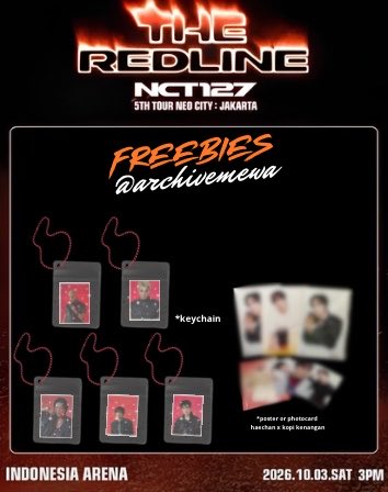 archivemewa's tweet photo. 🔥 NEO CITY : JAKARTA - THE REDLINE FREEBIES 🔥
—by @archivemewa 

🗓️: 03 October 2026
📍: Indonesia Arena

️rt &amp; like are appreciated <𝟑
 
See you🔥🔥🔥

#NCT127      #THE_REDLINE_JAKARTA 
#NCT127_5TH_NEOCITY_THE_REDLINE https://t.co/lE58R5sb0D