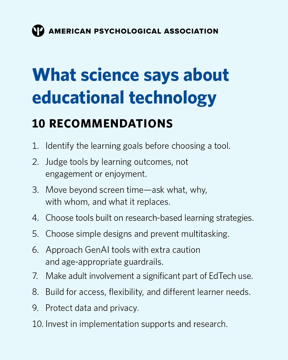 APA's tweet photo. Not all educational technology is created equal. APA’s new report gives educators, families, policymakers and developers 10 evidence-based recommendations for EdTech that protects how children and adolescents learn and develop.

Read the full report: https://t.co/Czx1nEmn06 https://t.co/WJtretp2gV