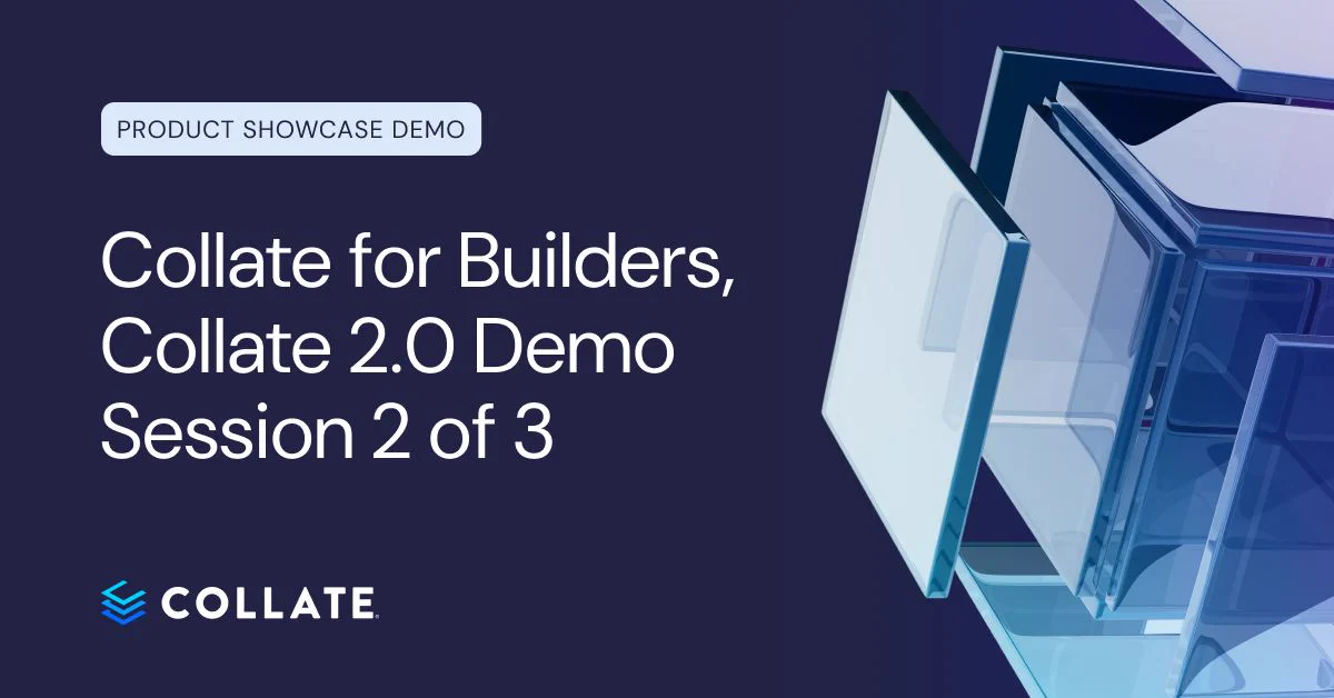 Collate 2.0 live demo, session 2 of 3, September 10