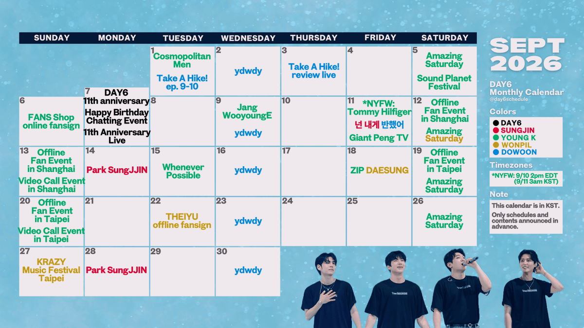 day6schedule's tweet photo. DAY6 Monthly Calendar: September 2026
[updated 9/09 7pm]

This calendar is in KST.
#sungjin #youngk #wonpil #dowoon
#데이식스 #day6 @day6official https://t.co/azF0YmujAE