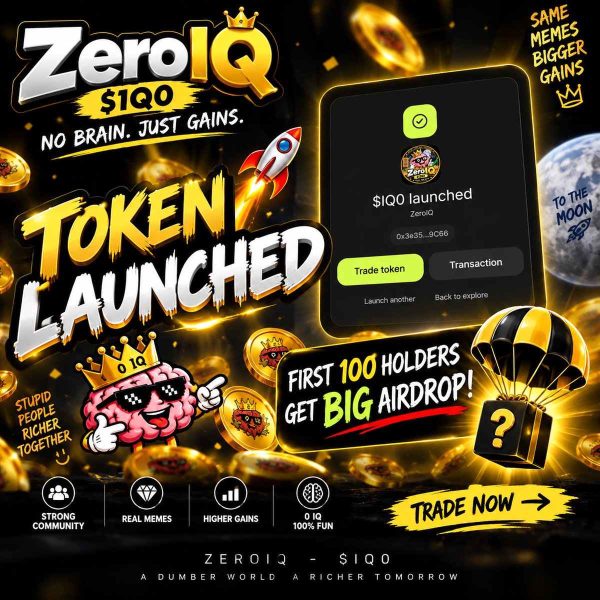 IQ0coin's tweet photo. 🚀 Introducing ZeroIQ — $IQ0

🎁 BIG AIRDROP for the FIRST 100 HOLDERS!

Get in early. Hold $IQ0. 👀🔥

💎 Token: ZeroIQ
🏷️ Ticker: $IQ0
📜 Contract: 0x3e35624B5964d8B59576b17059d5ba6121D49C66
🔗 Trade directly:
Trade $IQ0
#ZeroIQ #IQ0 #Airdrop #MemeCoin

https://t.co/f1UoqvodEI https://t.co/uJyA4WTzqf