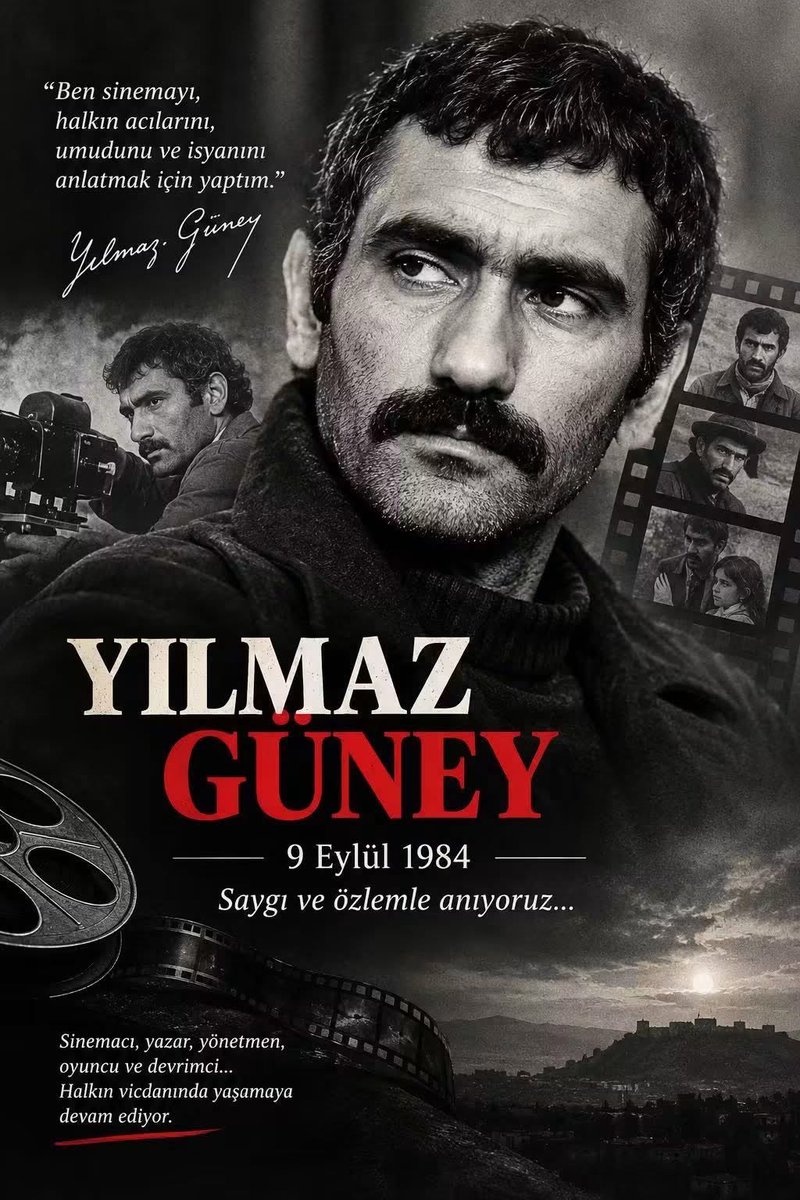 TOPRAK_TC_'s tweet photo. 9 Eylül 1984 — Yılmaz Güney
Sinemayı halkın acılarını, umutlarını ve direnişini anlatmanın bir yolu olarak gören; eserleriyle ezilenlerin, yoksulların ve suskun bırakılanların sesi olan büyük usta
ölümünün yıl dönümünde saygı, özlem ve minnetle anıyoruz.
Unutmadık, unutmayacağız. https://t.co/aih2asCUoa