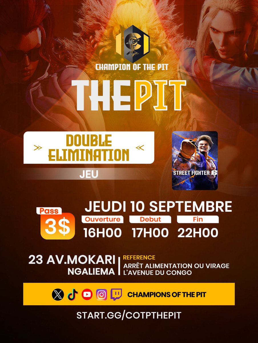 CotpFgc's tweet photo. On enchaîne ! Rendez-vous demain à la même heure pour le tout premier The Pit sur Street Fighter 6 #1 ! 🔥
Venez nombreux, on vous attend ! 

📅 Jeudi 10 Septembre 
⏰Ouverture 16h00
⚔️Debut 17h00
🚪Fin 22h00
💵Pass 3$

Inscription: ⬇️ https://t.co/2UFGCUwviw