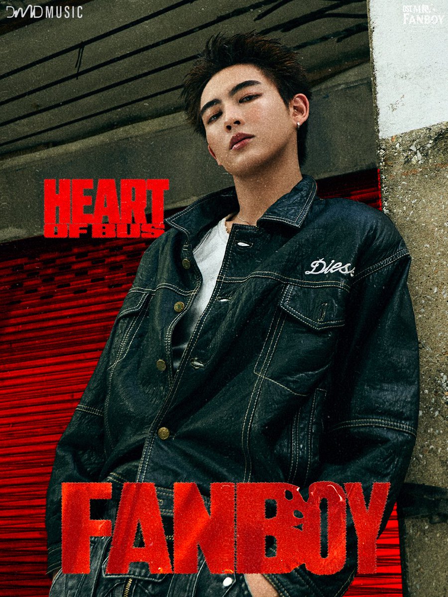 DMDMusicTH's tweet photo. 𝑭𝑨𝑵𝑩𝑶𝒀

   — HEART OF BUS

Official Teaser 
🗓 : 10.09.2026
⏰️ : 18.00 น. | 6 PM (GMT+7)
🎥 Youtube : DMD MUSIC 

🔑 : FANBOY TEASER
#️⃣ : #.TeaserFANBOY

Official Music Video 
🗓 : 11.09.2026
⏰️ : 18.00 น. | 6 PM (GMT+7)
🎥 Youtube : DMD MUSIC 

🔑 : 2ND OST MR FANBOY 
#️⃣ : #.FANBOYByASH

@heartchuthiwat #HEARTchuthiwat
@BUS_SONRAY 
#BUSbecauseofyouishine
#รักสุดใจนายแฟนบอยSeries
#MrFanboySeries
#DMDMUSIC