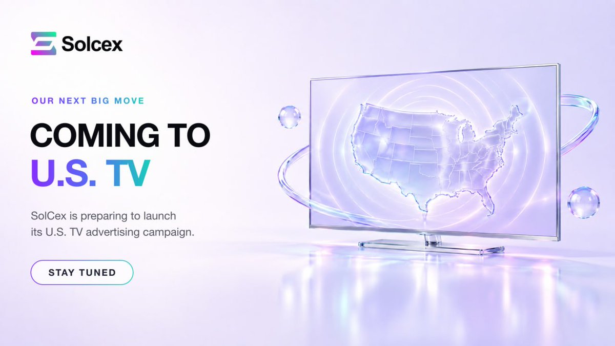 SolCex_Exchange's tweet photo. 📺 Next stop: U.S. TV.

We’re gearing up to launch SolCex’s television advertising campaign in the United States, bringing our brand to new audiences.

A new chapter for SolCex. Stay tuned. 🔥

$SOLCEX https://t.co/eoU9ft8gzT