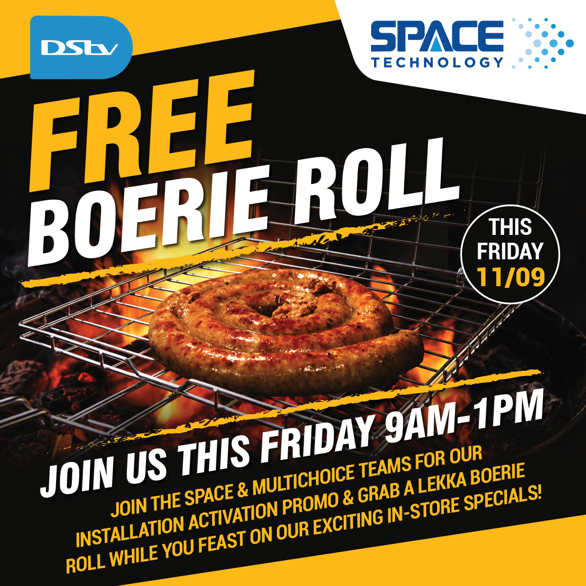 Space_Tele's tweet photo. JOIN US THIS FRIDAY | 9AM–1PM 🌭
Join the Space &amp; MultiChoice teams for our Installation Activation Promo and grab a lekka boerie roll while you feast on our exciting in-store specials! 🎉

Friday 11th | 09h00–13h00

First come, first served. If we run out, you miss out! 🔥 https://t.co/ZQdAhFQjM4