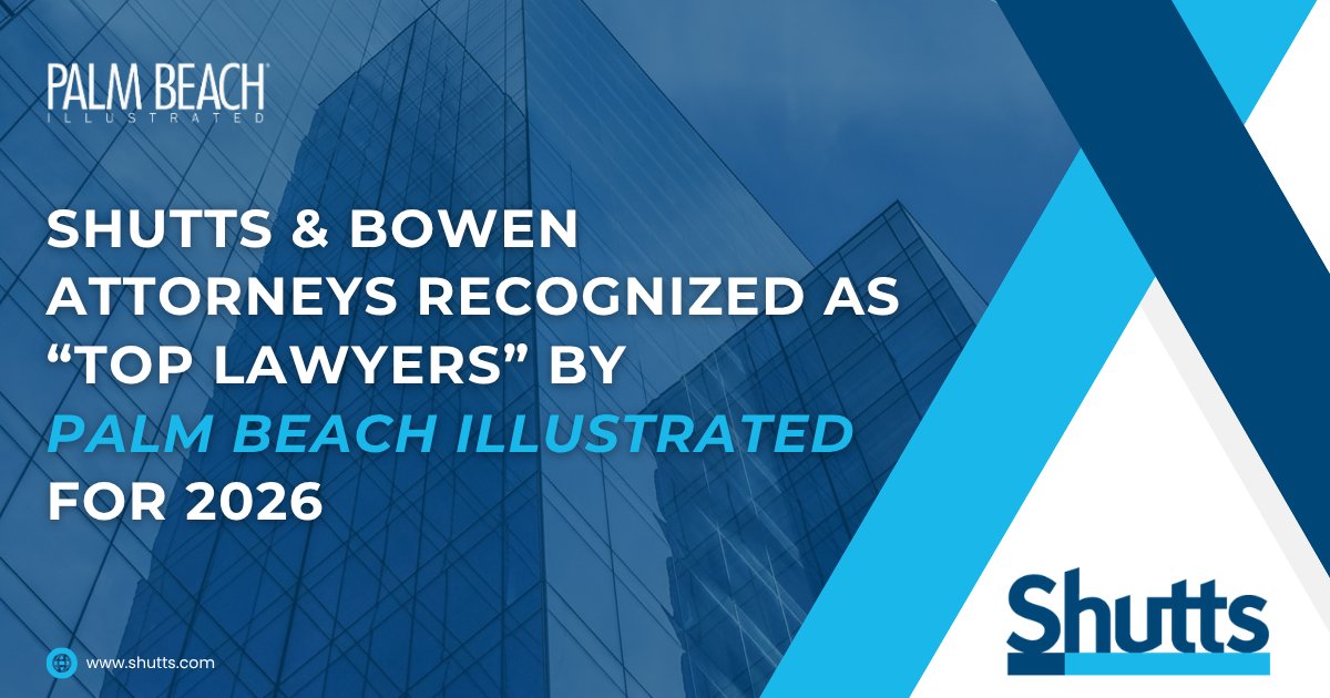 ShuttsBowen's tweet photo. Palm Beach Illustrated has published the 2026 list of “Top Lawyers” in Palm Beach County, their collection of “some of the best legal minds practicing in Palm Beach County.” Among the honorees are 12 Shutts &amp; Bowen attorneys.

https://t.co/MKgrk56msq https://t.co/Zf68XzygsO