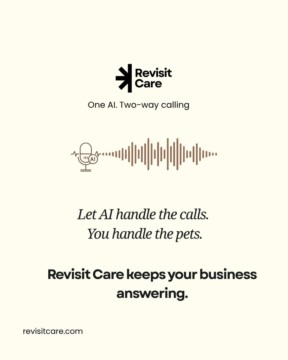 RevisitCare's tweet photo. Let AI handle the calls. You handle the pets.
Revisit Care keeps your business answering.

Book a free demo today.

https://t.co/xvSSwrMWVl

#PetGrooming #PetSalon #GroomingBusiness #PetBusiness #AIVoiceAgent #AIReceptionist #PetTech #RevisitCare https://t.co/O4b8PQwWZ8