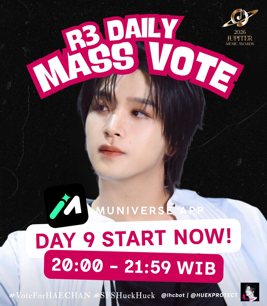 HUEKPROTECT's tweet photo. 🚨 D9-DAILY MASS VOTE START! 🚨
              ⏰ 20:00-21:59 WIB

🗳️ VOTE HAECHAN - CRZY di MUNIVERSE kategori SOTY

⭐️ CURRENT RANK: #1 (16.371 vote)
GAP #2 +691 vote

SFS, Please rep/qrt with your certificate!

#VoteForHAECHAN #SFSHuekhuek https://t.co/AUoozd5NGO