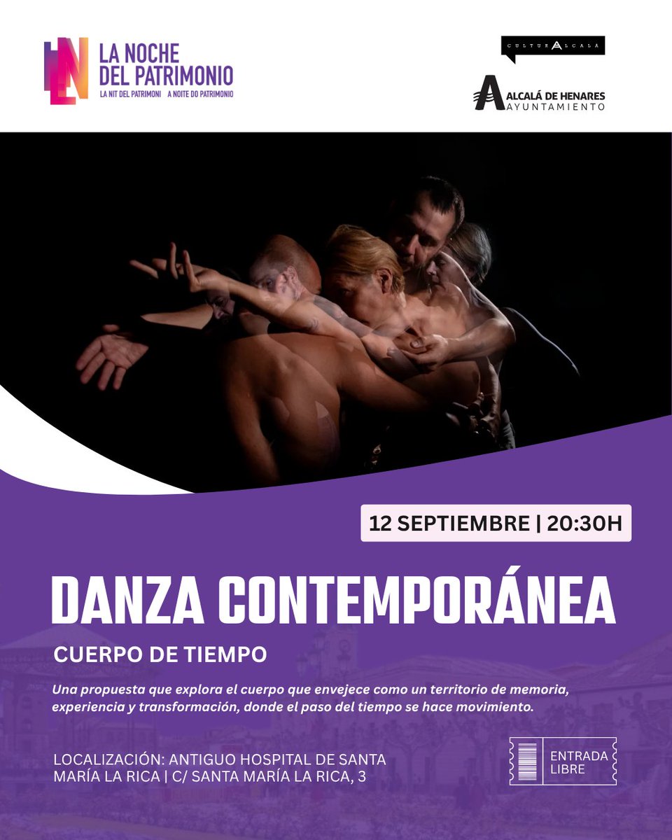 culturalcala1's tweet photo. 💃 Cuerpo de Tiempo, danza contemporánea en Santa María la Rica.
Una mirada al cuerpo que envejece, donde el tiempo se convierte en textura, peso, memoria y decisión.
📅 12 septiembre | 20:30 h
📍 c/ Santa María la Rica, 3
⏱️ 45 min | 👥 Aforo 50
#CulturaAlcalá #Danza https://t.co/fSddS6vjqG