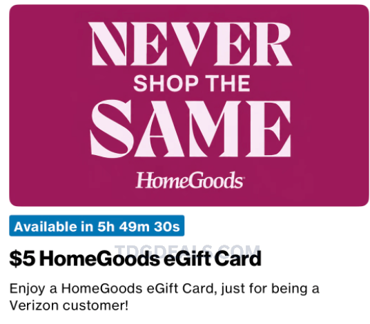 thedealsguy_'s tweet photo. $5 HOMEGOODS GIFT CARD FOR VERIZON USERS 💸

Today at 3pm ET, this limited drop will be in the My Verizon app for Verizon phone or internet customers.

These will go fast so be ready! https://t.co/7VdA22wVFQ