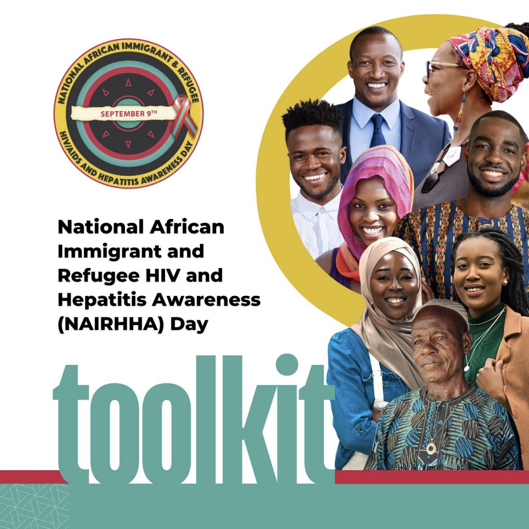 HepBUnited's tweet photo. The #NAIRHHADay toolkit is a resource for organizations, communities, families, and individuals seeking to actively observe and celebrate National African &amp; Immigrant Refugee HIV/AIDS and Hepatitis Awareness (NAIRHHA) Day. Access the toolkit: https://t.co/IZwEzpnZqI https://t.co/YeM5H761va
