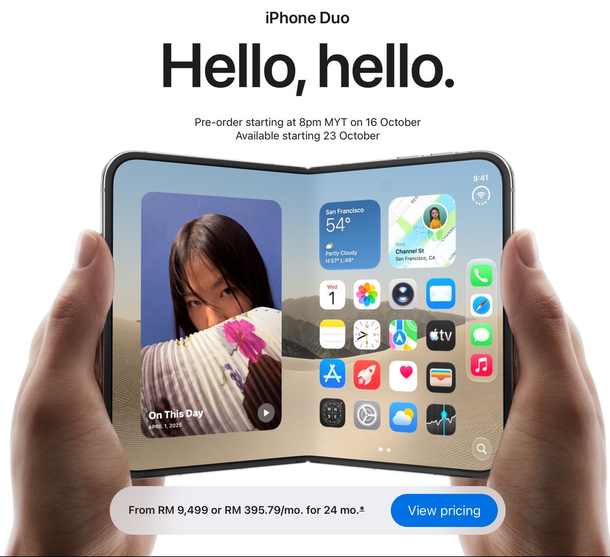 Soya_Cincau's tweet photo. Apple iPhone Duo coming to Malaysia on 23 October. Available for pre-order on 16 October. 

Here's the official pricing:
256GB - RM9,499
512GB - RM10,499
1TB - RM12,499
2TB - RM15,499

#AppleEvent #iPhone #iPhoneDuo https://t.co/X1nmP5otfh