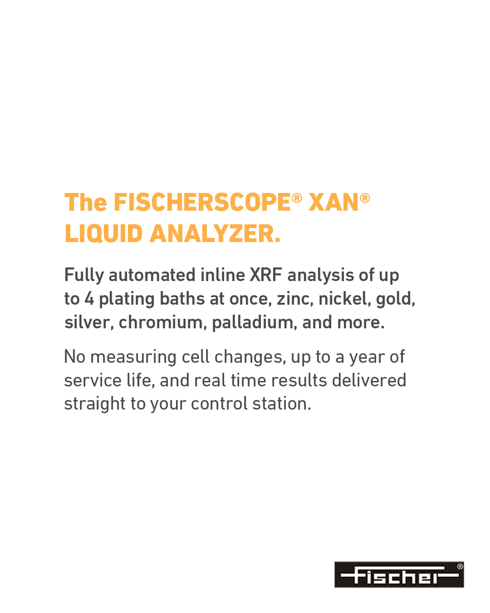 Fischerscope's tweet photo. Titration and ICP-OES take time, and time means gaps in your process control. The FISCHERSCOPE® XAN® LIQUID ANALYZER replaces manual spot checks with continuous, automated bath analysis, built for a live production line. Helmut-fischerFISCHERSCOPE® XAN® LIQUID ANALYZER | Fischer https://t.co/tGx2FBupk0