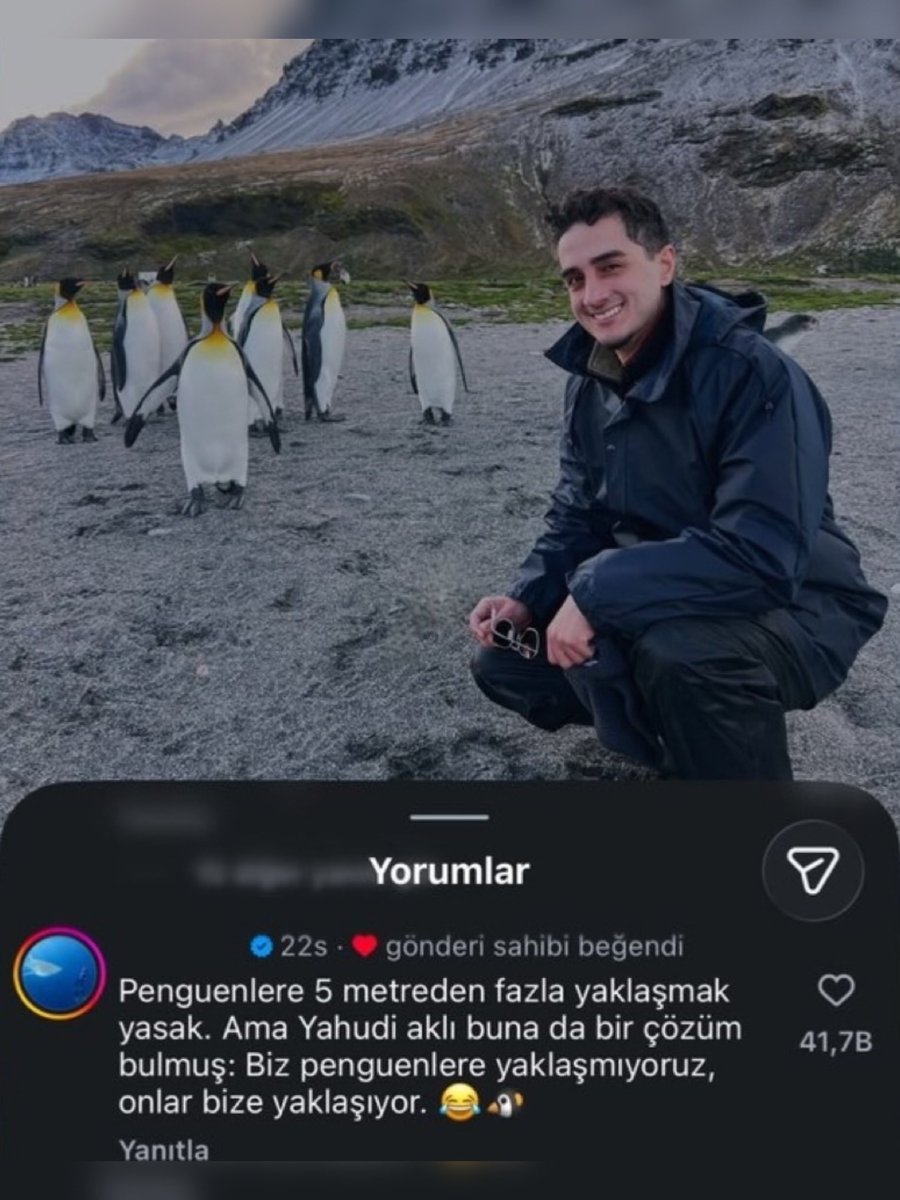 gusholderhaber's tweet photo. 📍Ruhi Çenet'in beğendiği yorum:

"Penguenlere 5 metreden fazla yaklaşmak yasak. Ama Yahudi aklı buna da bir çözüm bulmuş:

Biz penguenlere yaklaşmıyoruz, onlar bize yaklaşıyor." https://t.co/WSHhFzpL6J