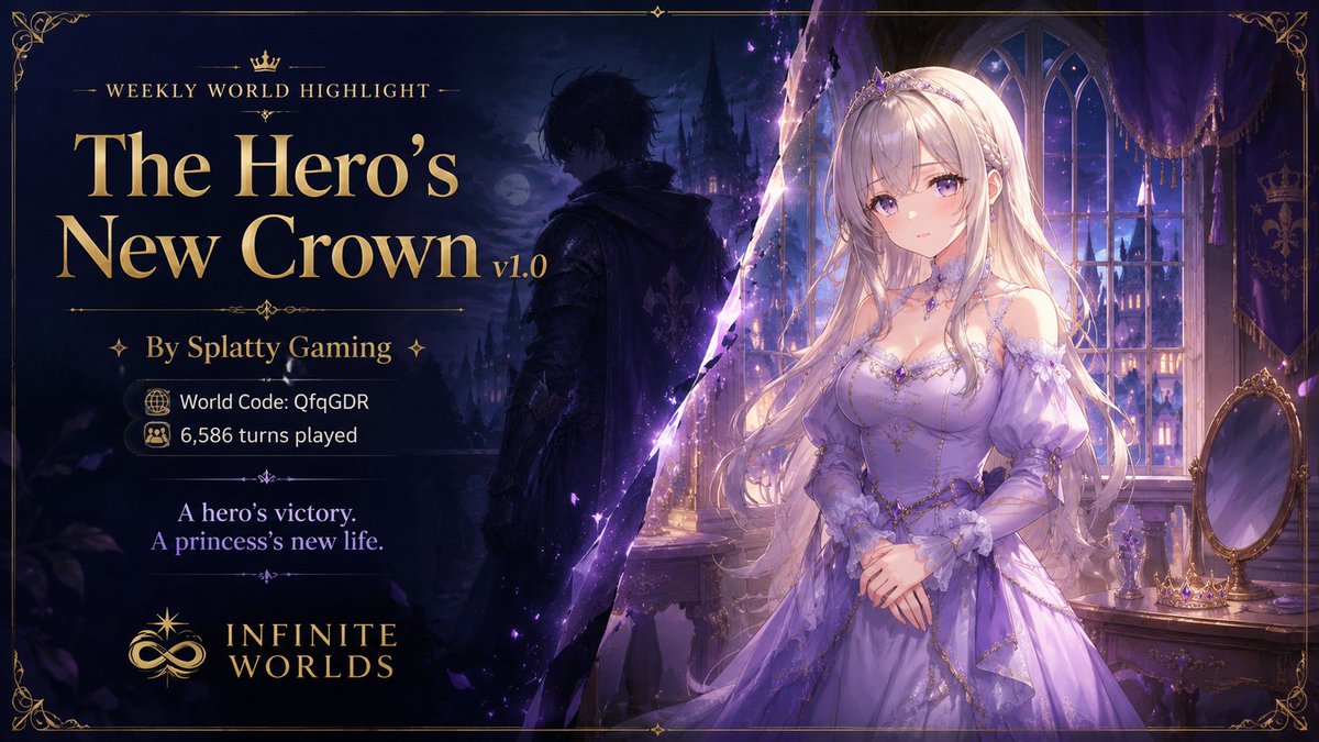 _infiniteworlds's tweet photo. You saved the kingdom. The adventure should be over… right?

👑In The Hero’s New Crown, your reward isn’t returning home — it’s starting a completely new life as Princess Elysia.

A fantasy adventure about identity, choices, and discovering who you become next.🌎 https://t.co/Xs7TwoWSA3