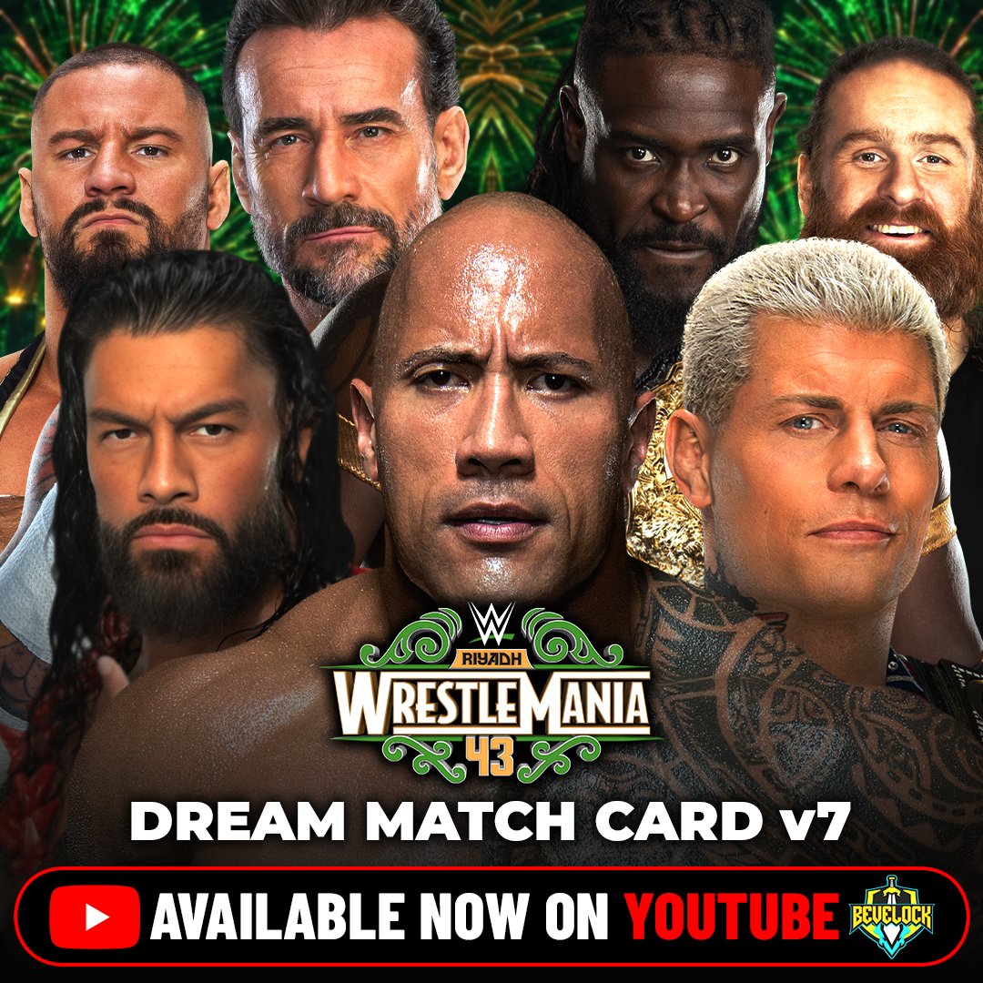 bevelock1's tweet photo. If I could book WWE WrestleMania 43 myself, this would be my card. 🔥
The full video shows every match I would choose if I had complete control.
🎬 Subscribe to Bevelock on YouTube and watch the full video.
#WWE #DreamCard https://t.co/10DntuvJWE