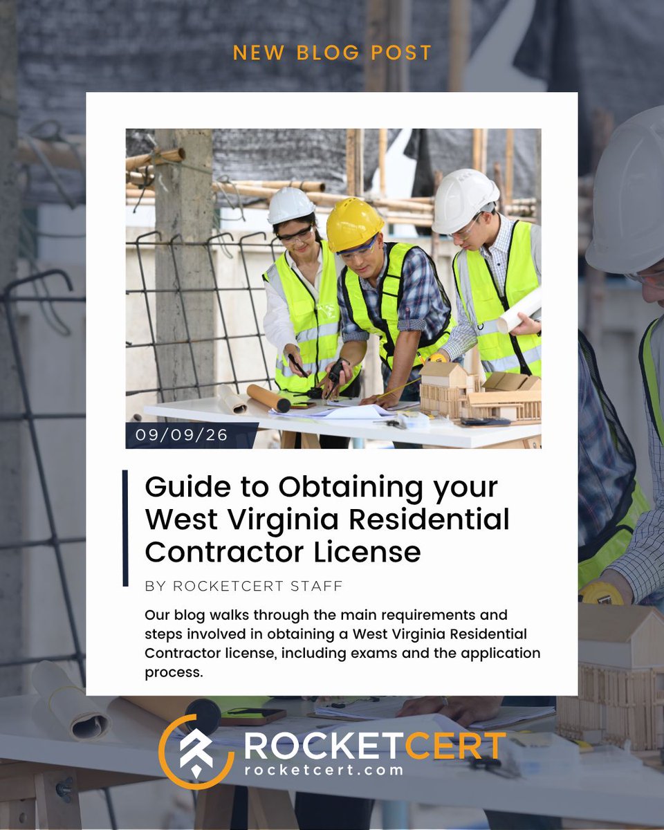 rocket_cert's tweet photo. Looking to become a residential contractor in West Virginia? Our latest guide walks through the licensing requirements, exams, and steps to get started. #WestVirginiaContractor #ContractorLicense #Construction #RocketCert https://t.co/iNeuuW1dFJ