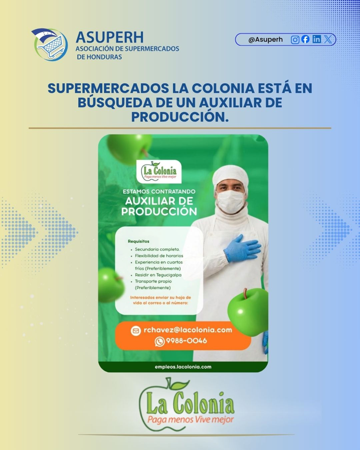 asuperhn's tweet photo. Supermercados La Colonia, que busca incorporar a su equipo un Auxiliar de Producción en Tegucigalpa.
Entre los requisitos se solicita secundaria completa, flexibilidad de horarios y experiencia en cuartos fríos, preferiblemente. https://t.co/JDE6CGWPRF