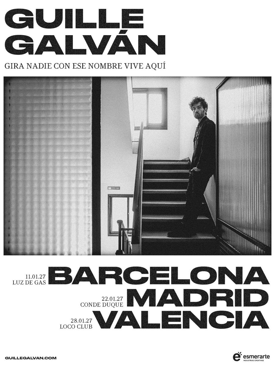 galvanguiller's tweet photo. MADRID 22.01.27
VALENCIA 28.01.27
BARCELONA 11.02.27

Ya a la venta las primeras fechas de la Gira “Nadie con ese nombre vive aquí”

Tickets a la venta en link en bio menos Madrid, que debido a incidencias técnicas saldrá mañana. https://t.co/KQ7loHMnSm