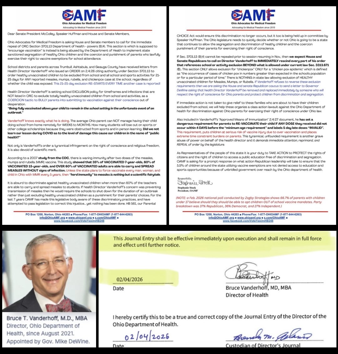 OhioAMF's tweet photo. Health Director Vanderhoff requires Segregation of healthy unvaccinated children in Feb. 2026 health order:

Read & DOWNLOAD OAMF’s Letter to House and Senate members, and  Director Vanderhoff’s “Approved means of Immunization” order document HERE:
https://t.co/lBuMlUaIzC

Join us in EMAILING House & Senate Republicans and to TAKE ACTION to protect healthy children from segregation as punishment for their parents conscientious objection to vaccines! 

Dear House & Senate Members,

Please protect ohio parents and children from segregation through exclusion as a punishment for following their conscience on vaccine exemptions. I am calling on you contact Health Director Vanderhoff and ask for an immediate repeal of all of the child exclusion provisions in his 2/4/26 Immunization order. Families accross the state are facing eminent threat of school and sports exclusion for weeks to months!! If Vanderhoff refuses to repeal the order then I expect you to call on Gov. DeWine for Vanderhoff’s REMOVAL.

Sincerely,”

Cut & paste Republican member emails in 🧵….
@OhioMAHACaucus @ohiogop @OHRGOPCaucus @OhioSenateGOP @berniemoreno @WarrenDavidson @RenzTom @StrictSpeaking @MaryBowdenMD @BusyDrT @jenniferforrep @MBlasdel79 @AlCutrona @DavidThomasOH @RepMichaelRulli @VivekGRamaswamy