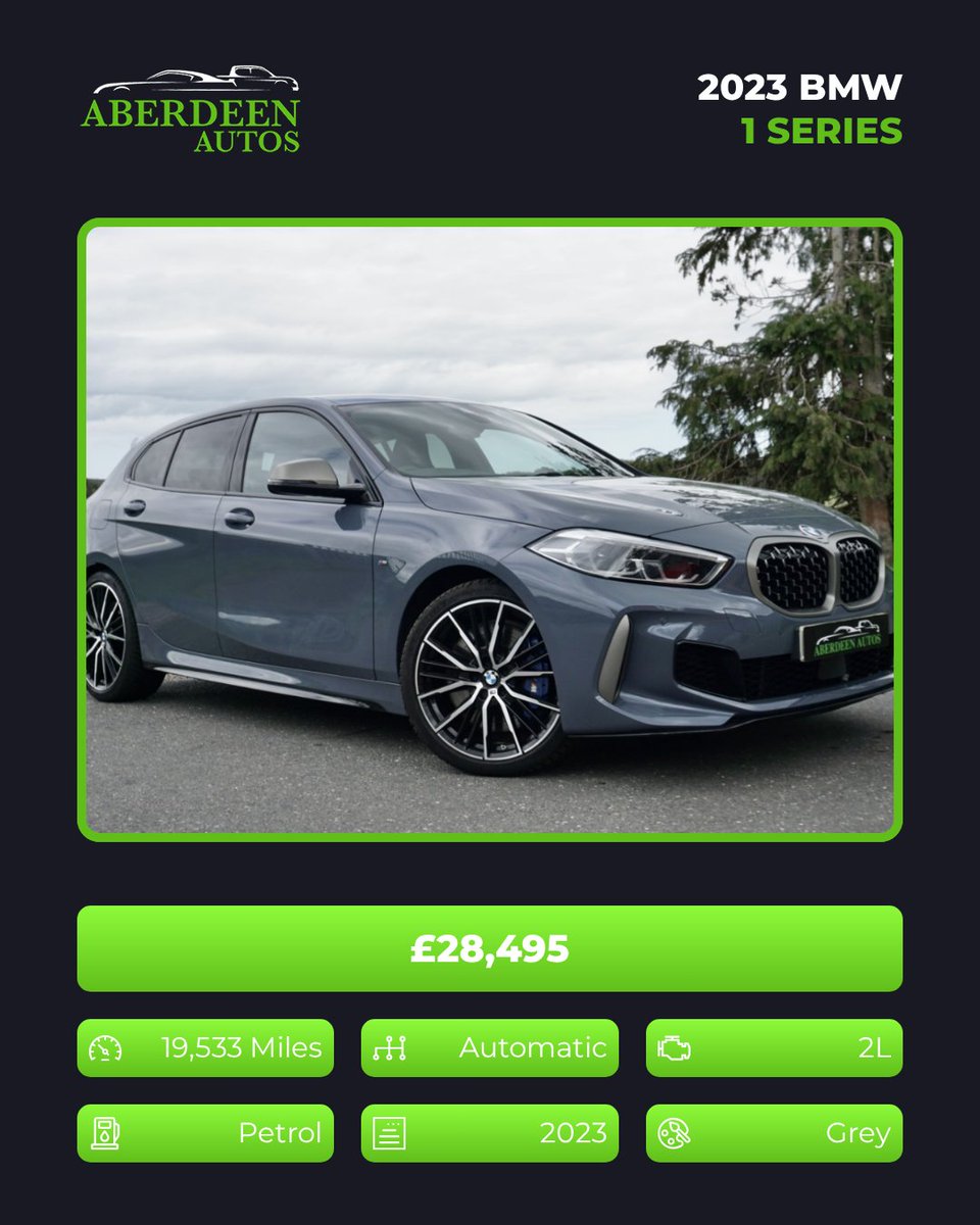 Cinderellapa4's tweet photo. 2023 BMW 1 Series 2. 0 M135i xDrive - £28, 495. 2L petrol, automatic, 19, 533 miles. Part exchange welcome. Finance available from 8. 9% APR. Contact Aberdeen Autos for details. https://t.co/QjSNwR9wdP
