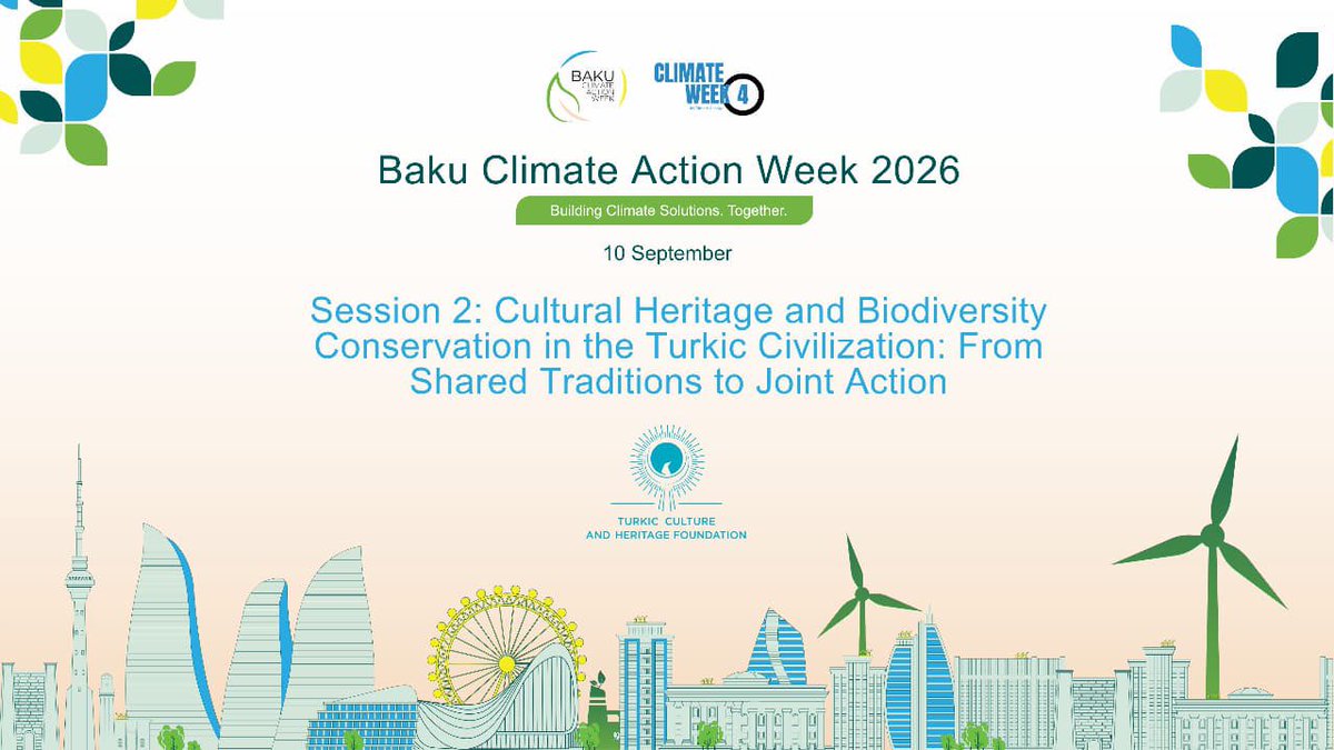 _TCHF's tweet photo. Join us at BCAW2026!

On September 10, the Turkic Culture and Heritage Foundation will host a round table on:

“Cultural Heritage and Biodiversity Conservation in the Turkic Civilization: From Shared Traditions to Joint Action”

📍 Baku Convention Center, 2nd Floor, Hall B1
🕑 14:00–15:30

Let’s explore how our shared traditions, cultural heritage and deep connection with nature can inspire joint action for a sustainable future.

#BCAW2026 #TurkicWorld #CulturalHeritage #Biodiversity