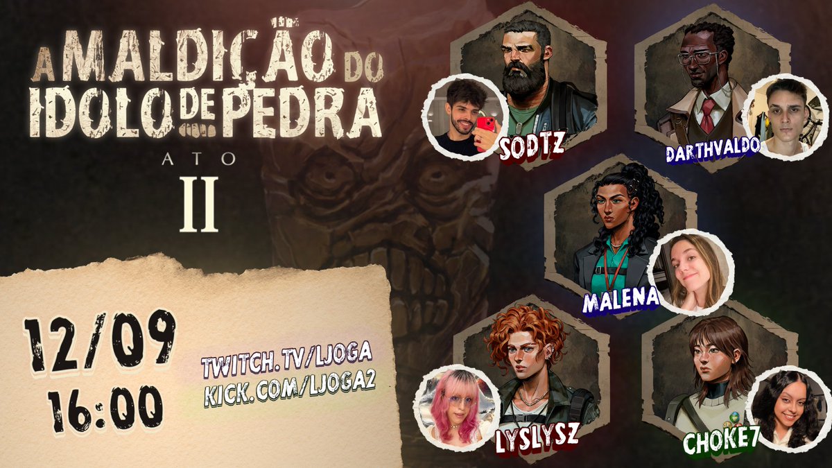LJoga's tweet photo. 🗿A Maldição do Ídolo de Pedra -  Ato 2 - Playtest Alpha de Ordem Paranormal RPG II 

🗿 @Sodtz1 como Heitor
🗿 @Darthvaldinho como Antônio
🗿 @LoiraNoob como Amanda
🗿 @lyslysz como Raven
🗿 @choke7_ como Val

📅12/09 (Sábado)
🕓16:00 https://t.co/CMFw5yMiMY