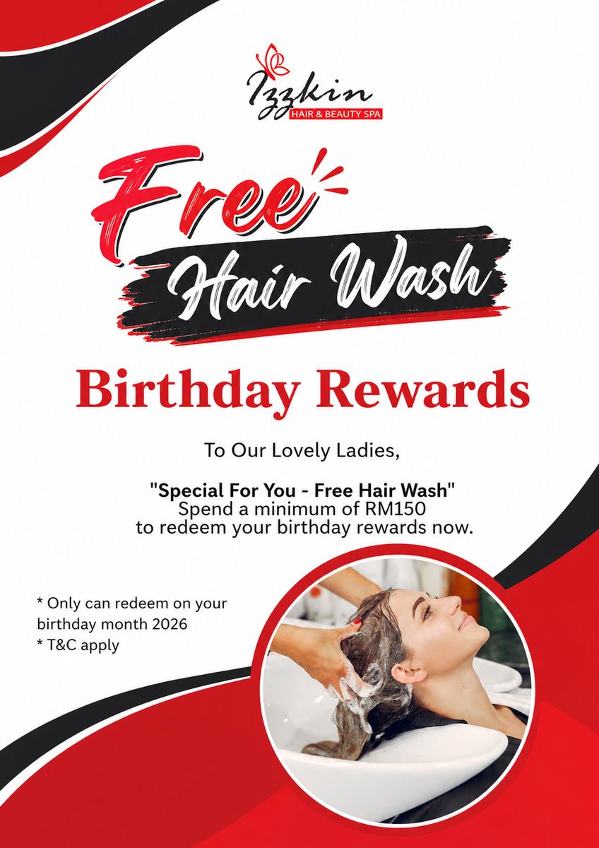 Izzkin's tweet photo. SELAMAT HARI JADI 🎉

Kepada pelanggan Izzkin yang tersayang, ❤️

"Istimewa Untuk Anda: Percuma Cucian Rambut"

Hubungi Izzkin sekarang untuk tebus hadiah hari jadi istimewa ini pada bulan kelahiran (September) anda.

Jumpa anda di Izzkin. 😊

https://t.co/Prsk25adqj

#Izzkin https://t.co/WNbrdOnpH4