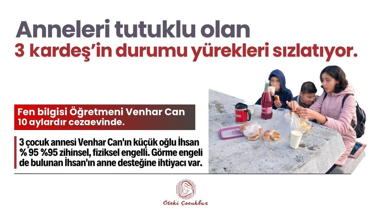 insan_sevgisii's tweet photo. Anneleri tutuklu olan 3 kardeş'in durumu yürekleri sızlatıyor.

Fen bilgisi Öğretmeni Venhar Can 10 aylardır cezaevinde.

3 çocuk annesi Venhar Can'ın küçük oğlu İhsan % 95 %95 zihinsel, fiziksel engelli. Görme engeli de bulunan İhsan'ın anne desteğine ihtiyacı var.

İhsanİçin https://t.co/a62ihGhj9P